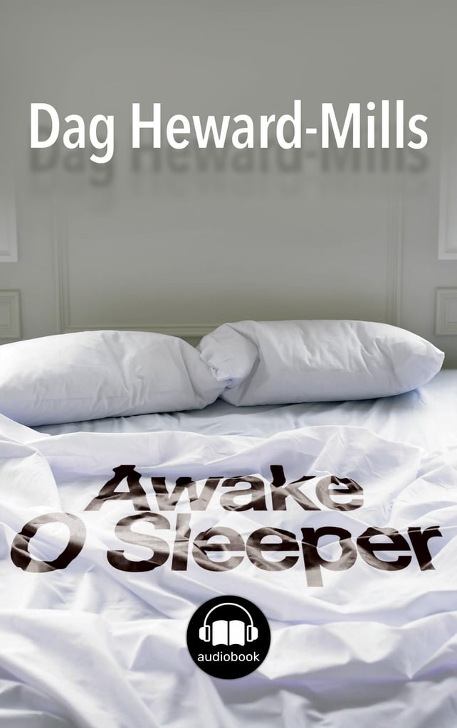 Awake, O Sleeper