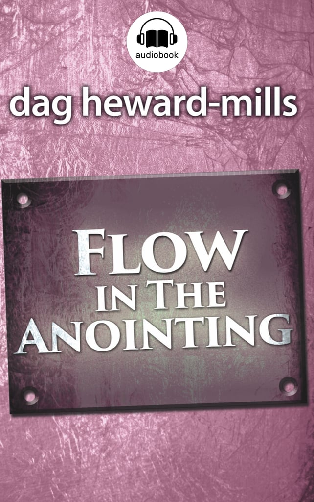 Flow in the Anointing