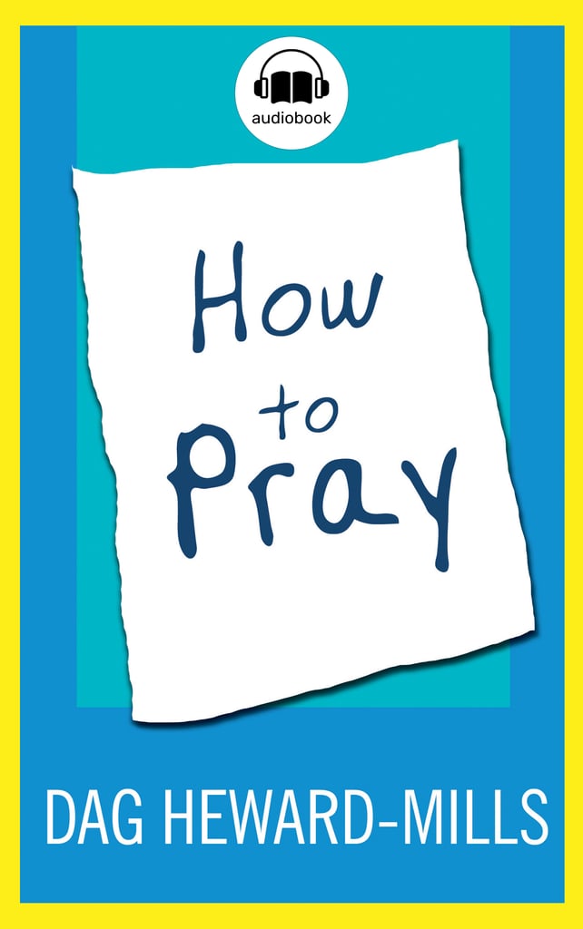 How to Pray