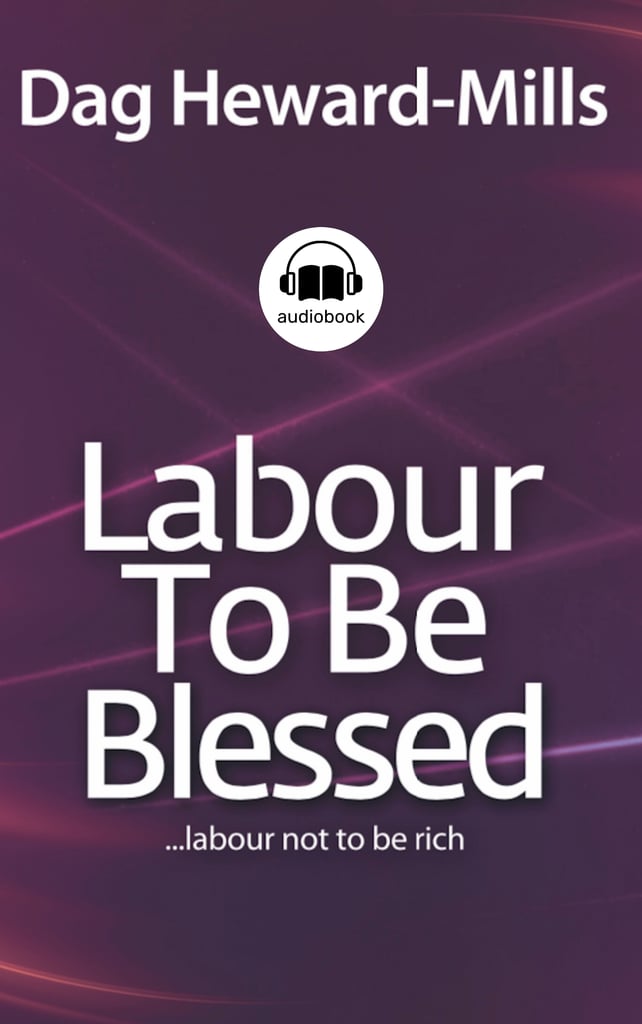 Labour To Be Blessed