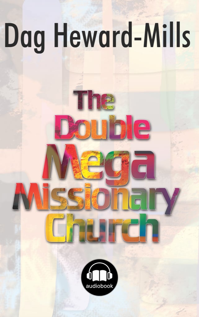 The Double Mega Missionary Church