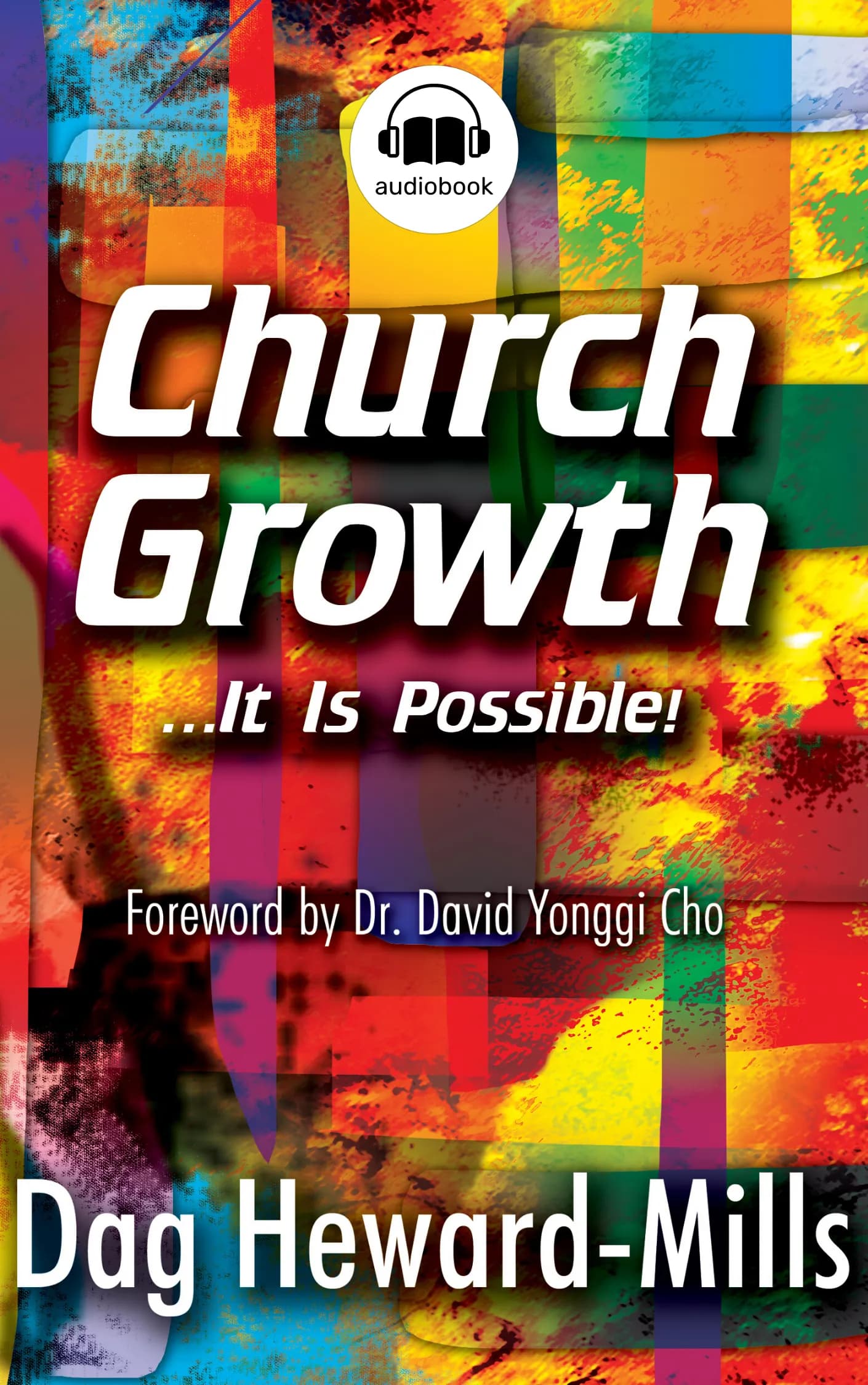 Church Growth: It is Possible!