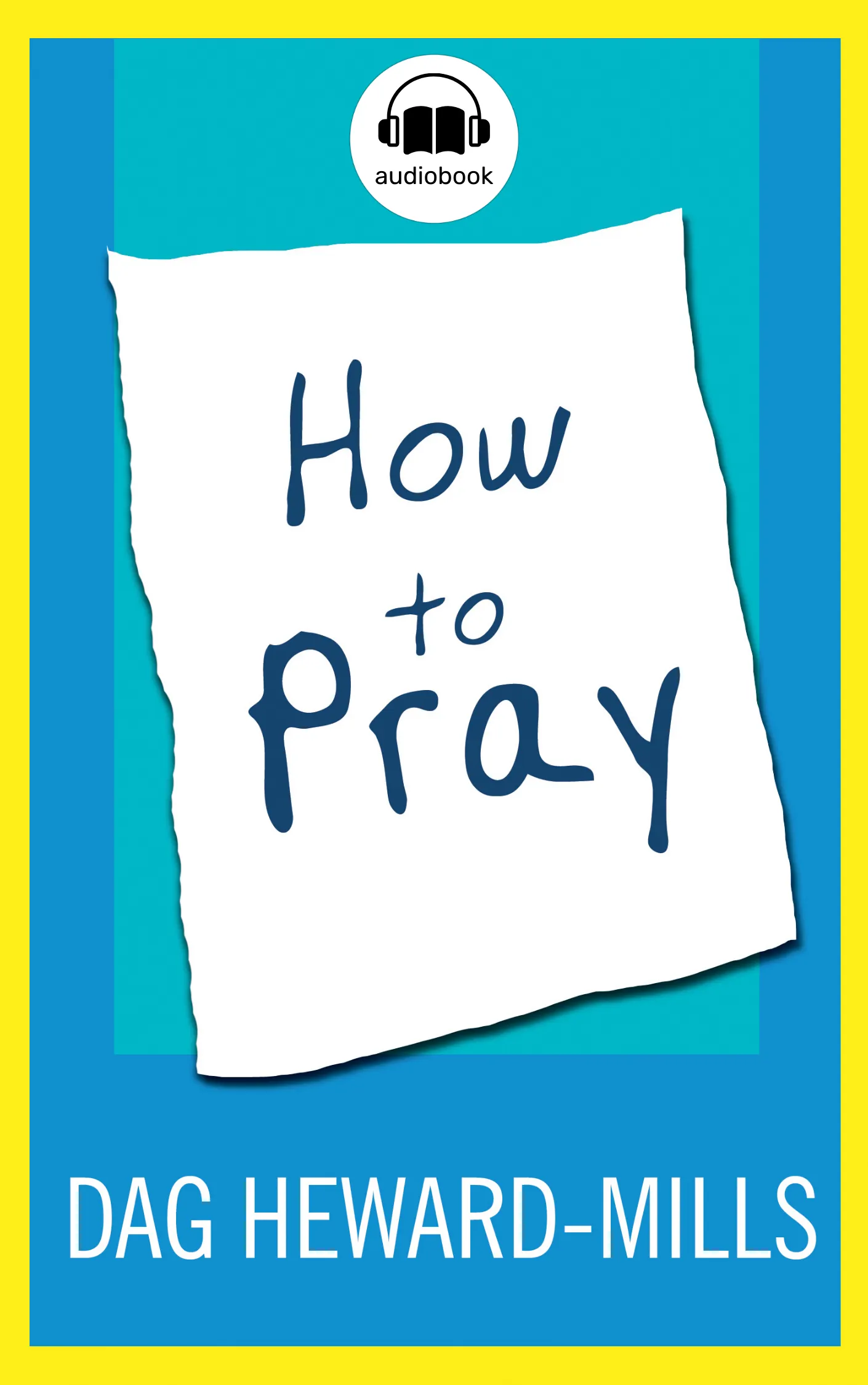 How to Pray