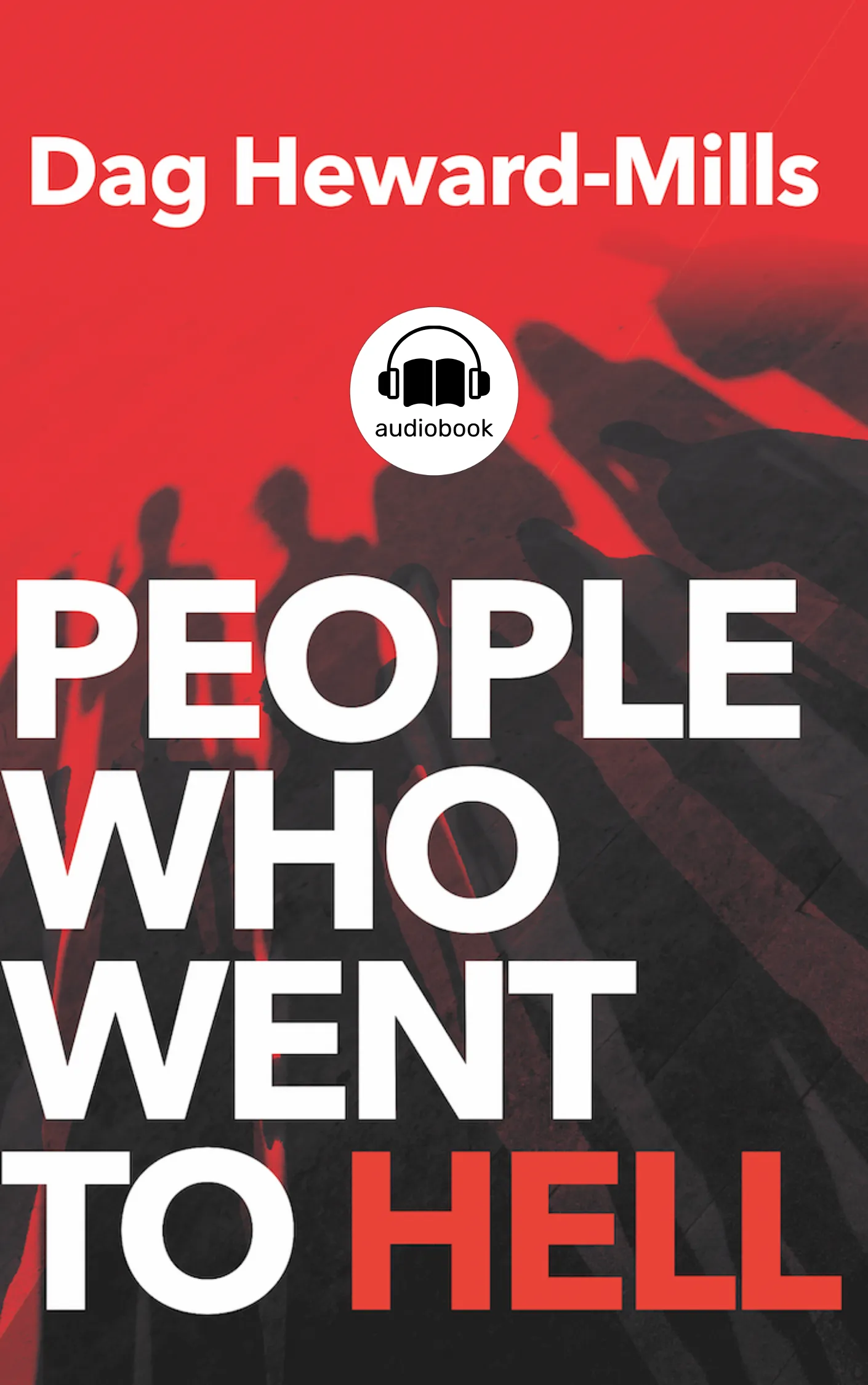 People Who Went to Hell