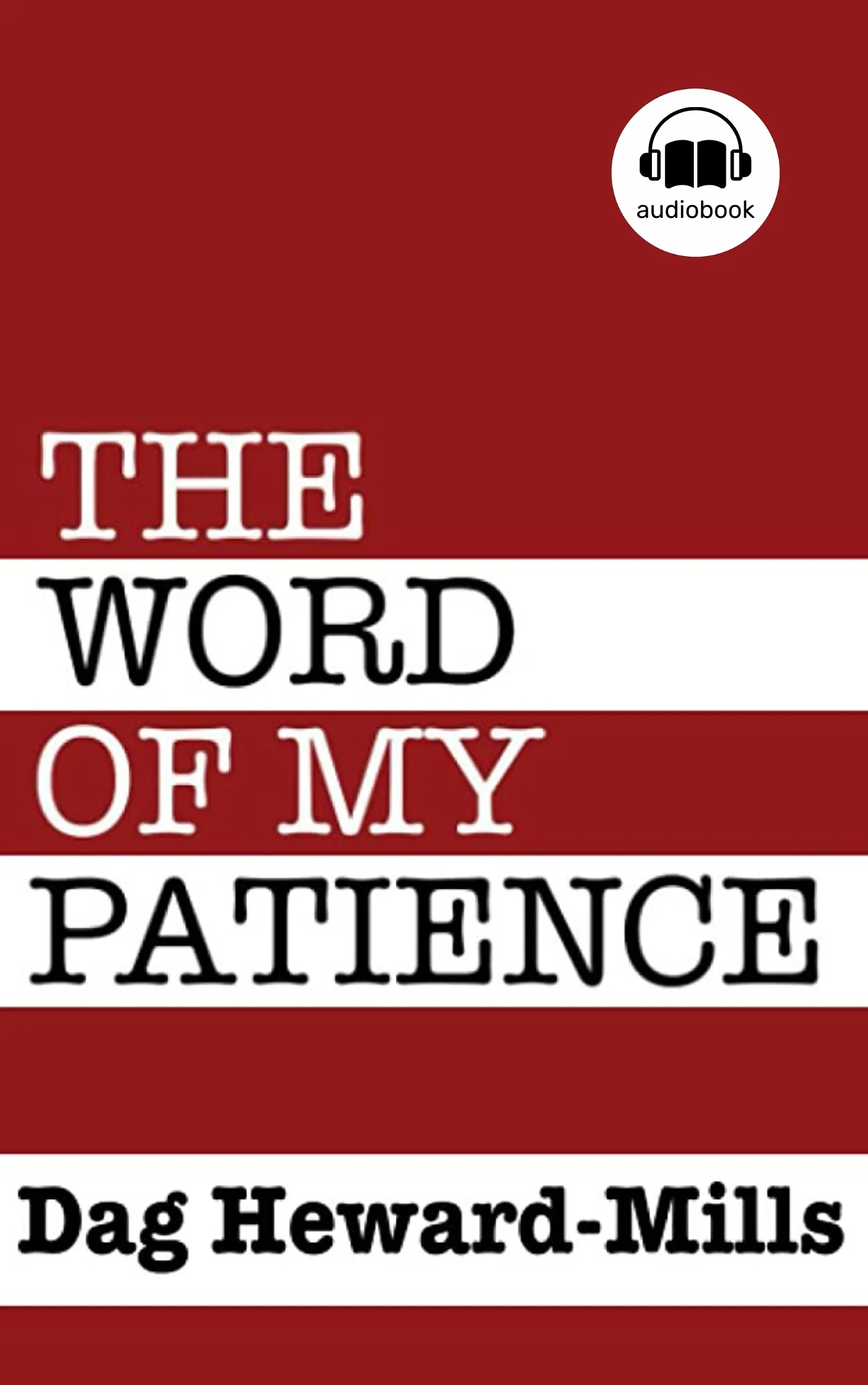 The Word of My Patience
