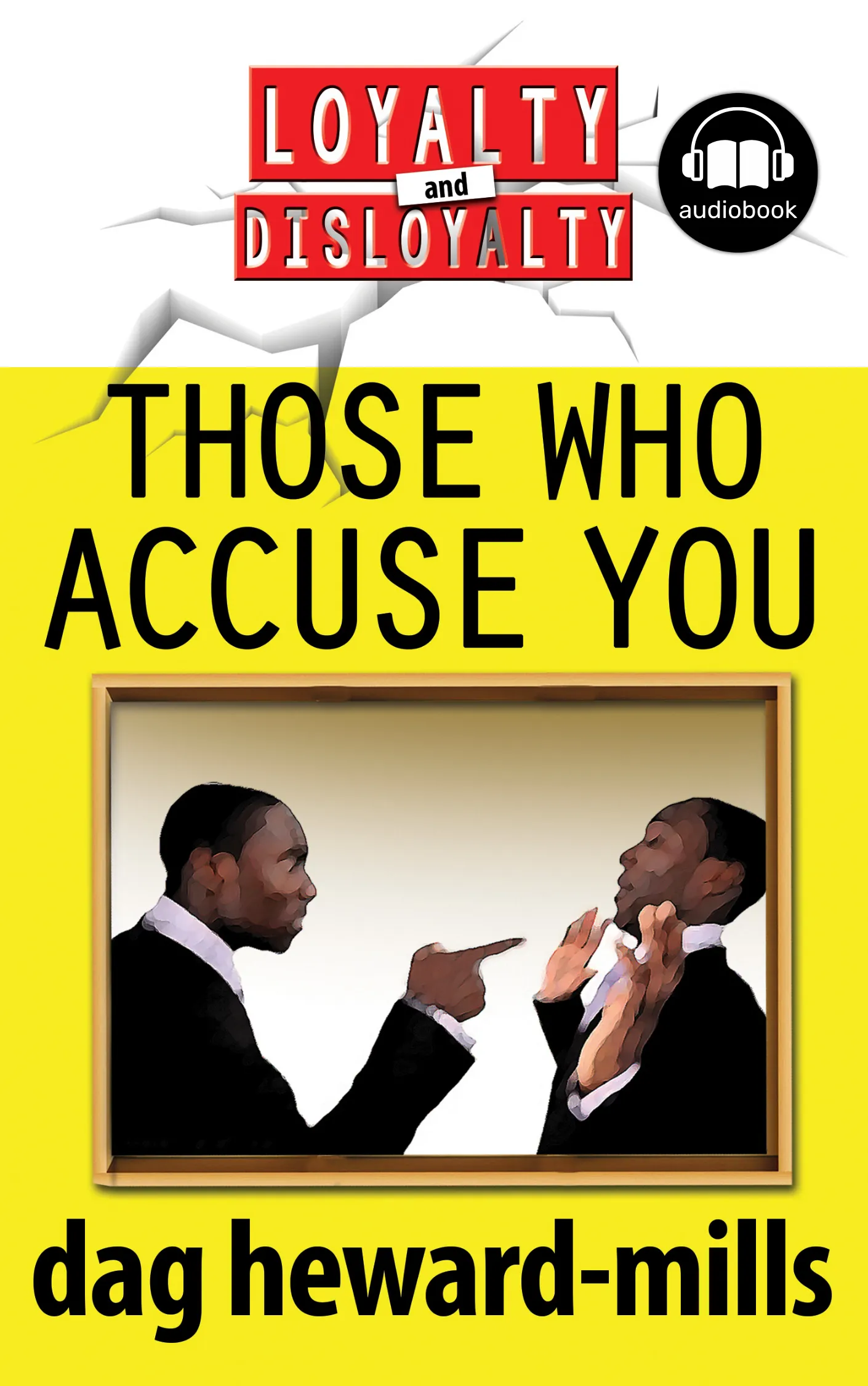 Those Who Accuse You