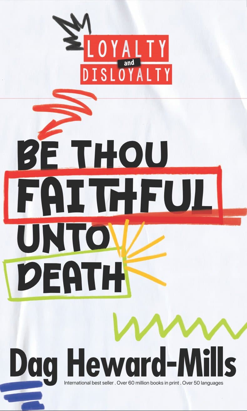 Be Thou Faithful Unto Death