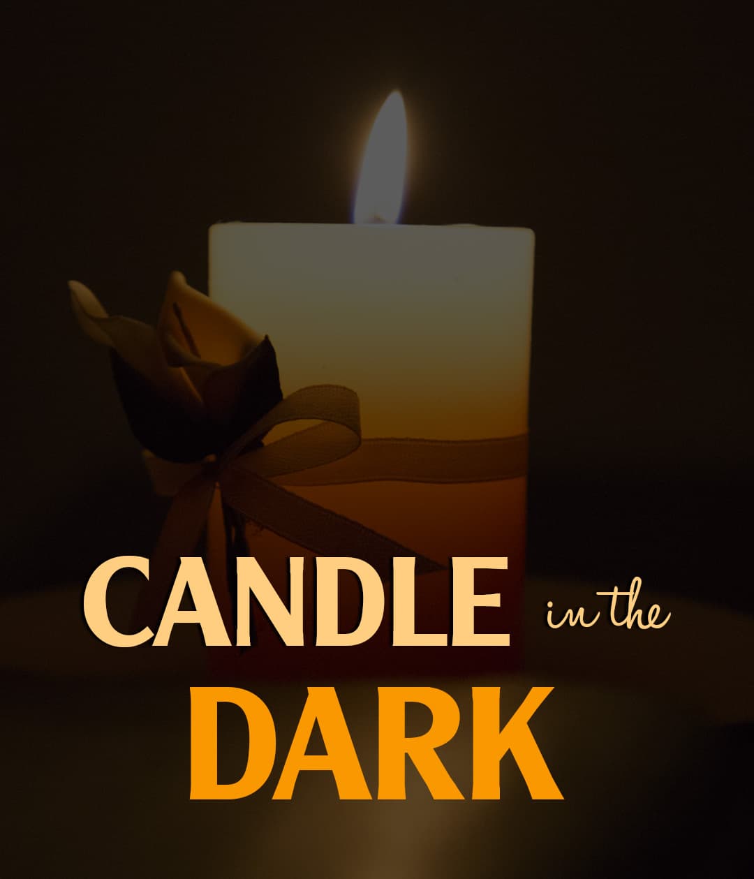 Candle In The Dark