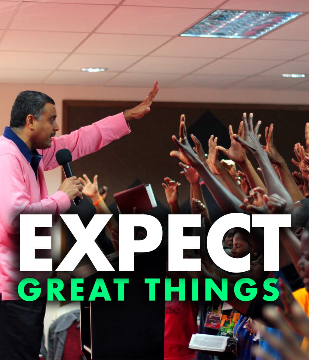 Expect Great Things