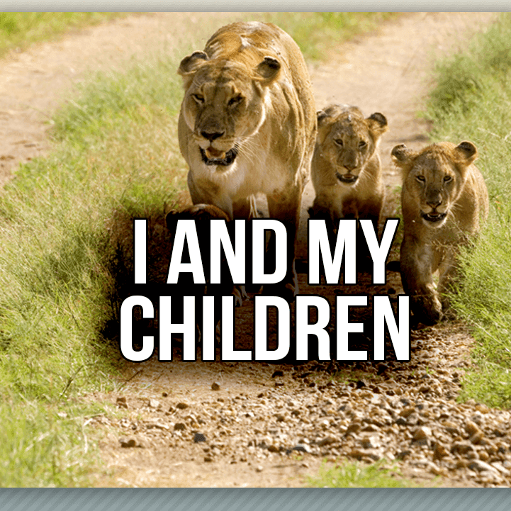 I And My Children