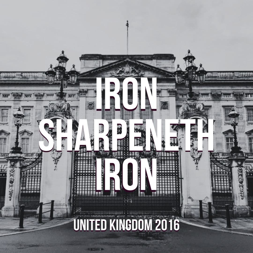 Iron Sharpeneth Iron (UK, 2016)