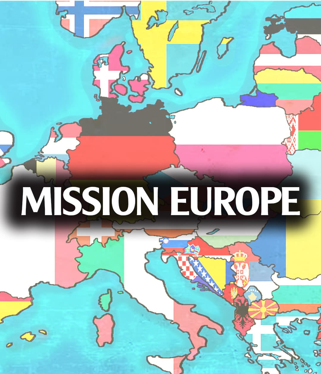 Mission Europe - There Must Be Missions