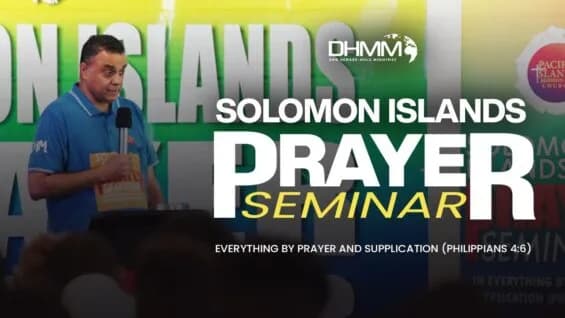 Prayer Seminar - SoIomon Islands