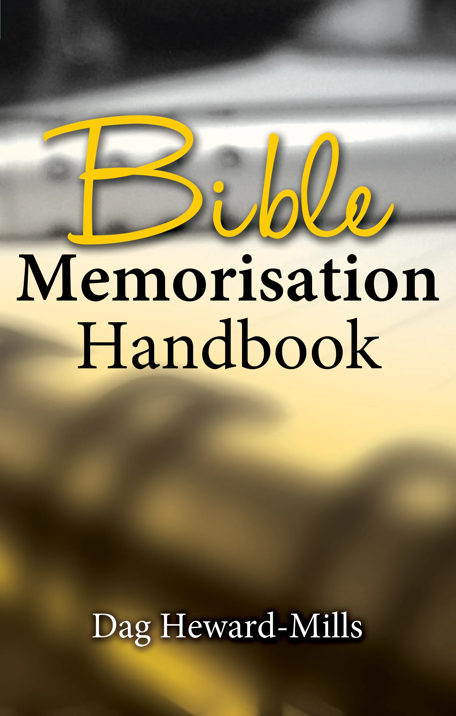 Bible Memorisation Handbook