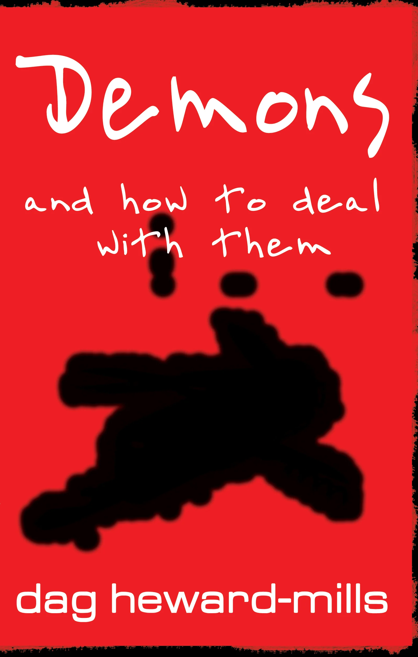 Demons And How To Deal With Them