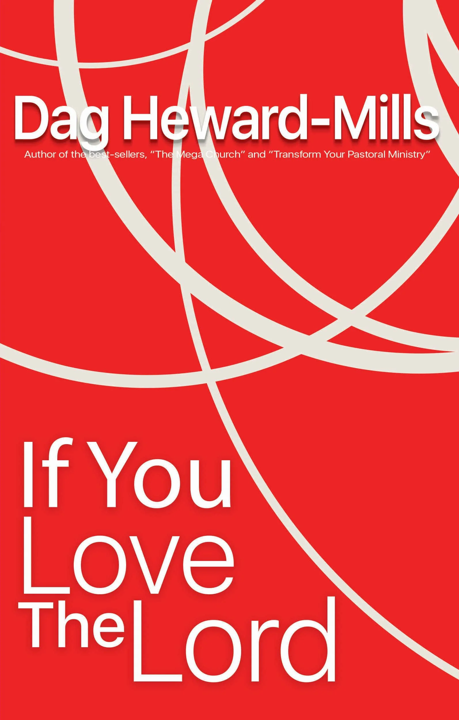 If You Love The Lord