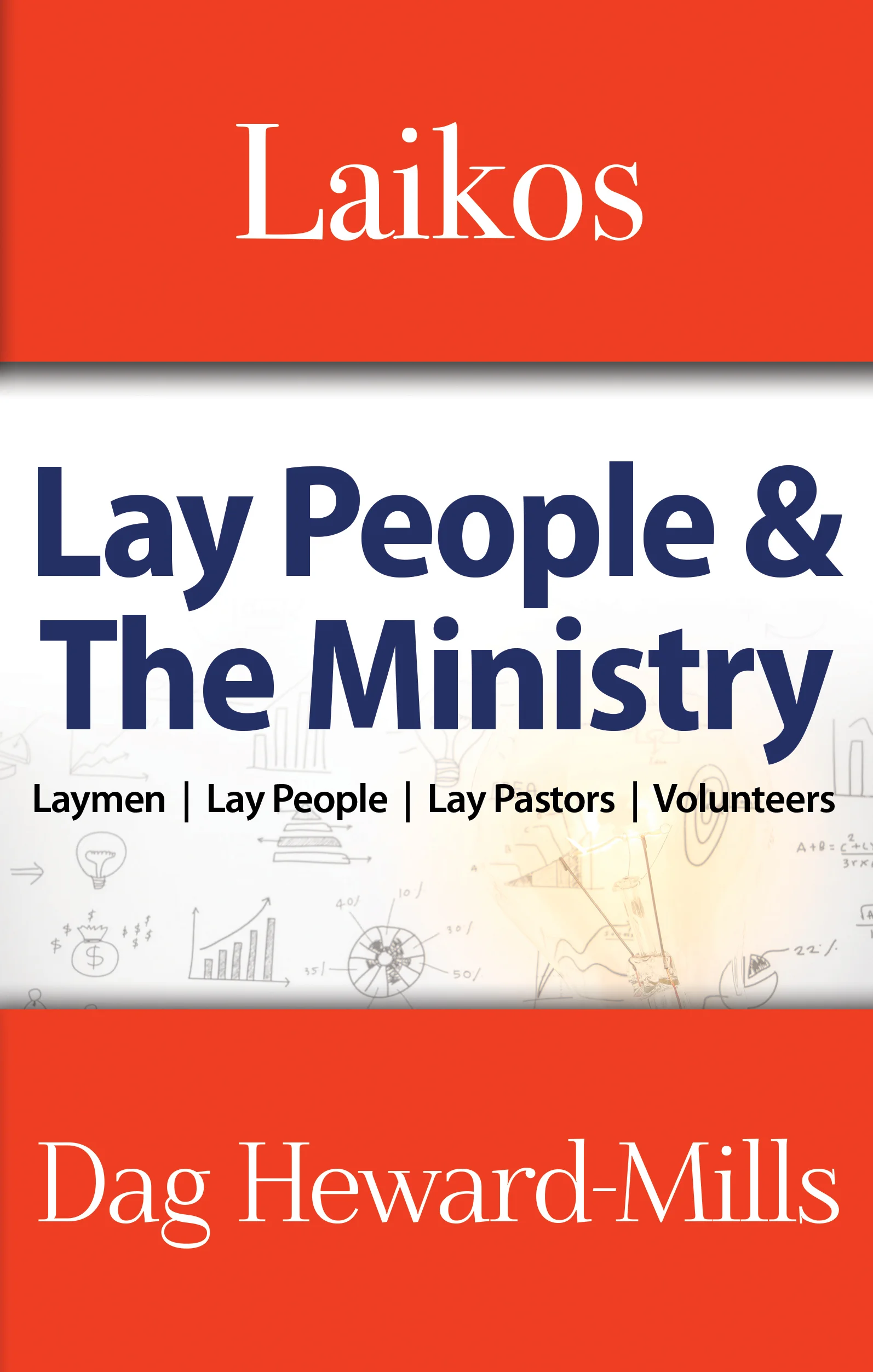 Laikos: Lay People And The Ministry