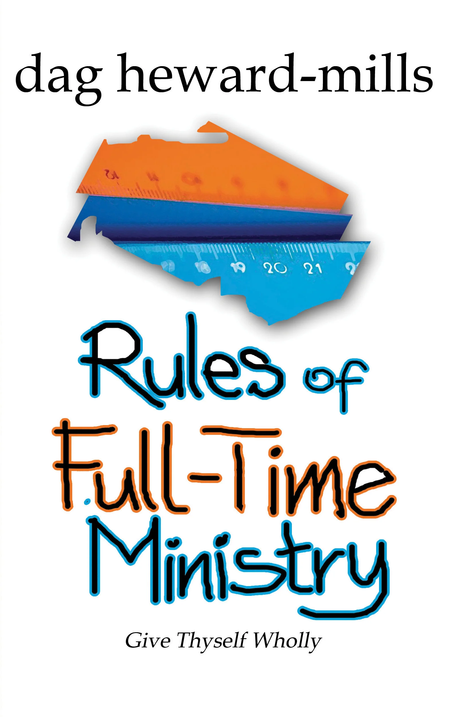 Rules Of Full-Time Ministry