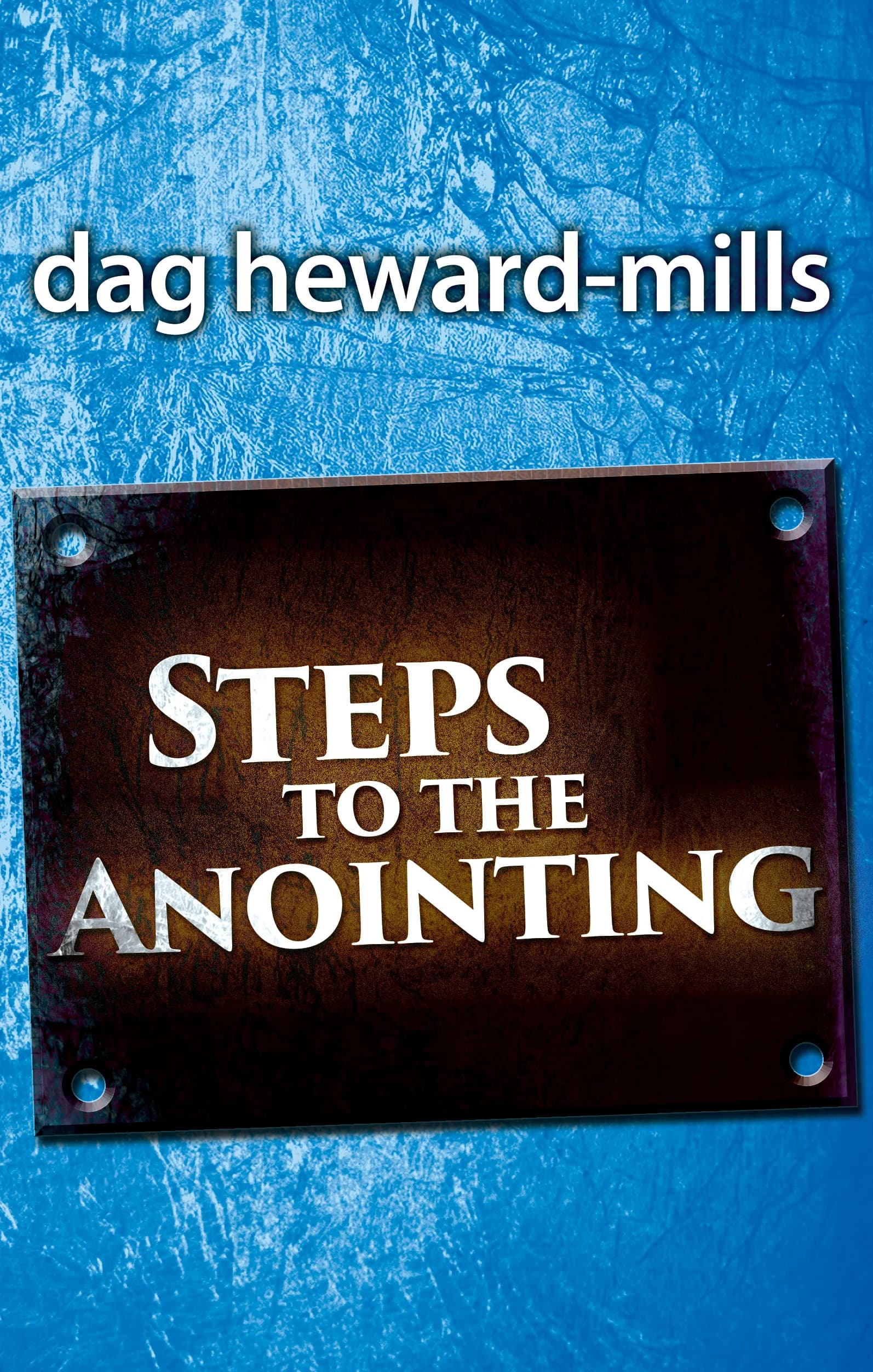 Steps To The Anointing