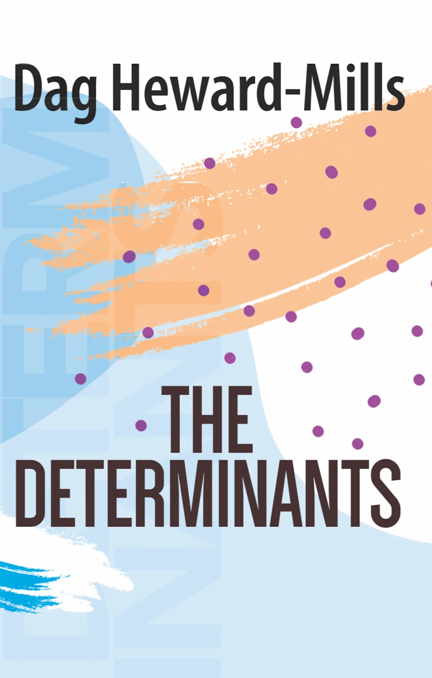 The Determinants