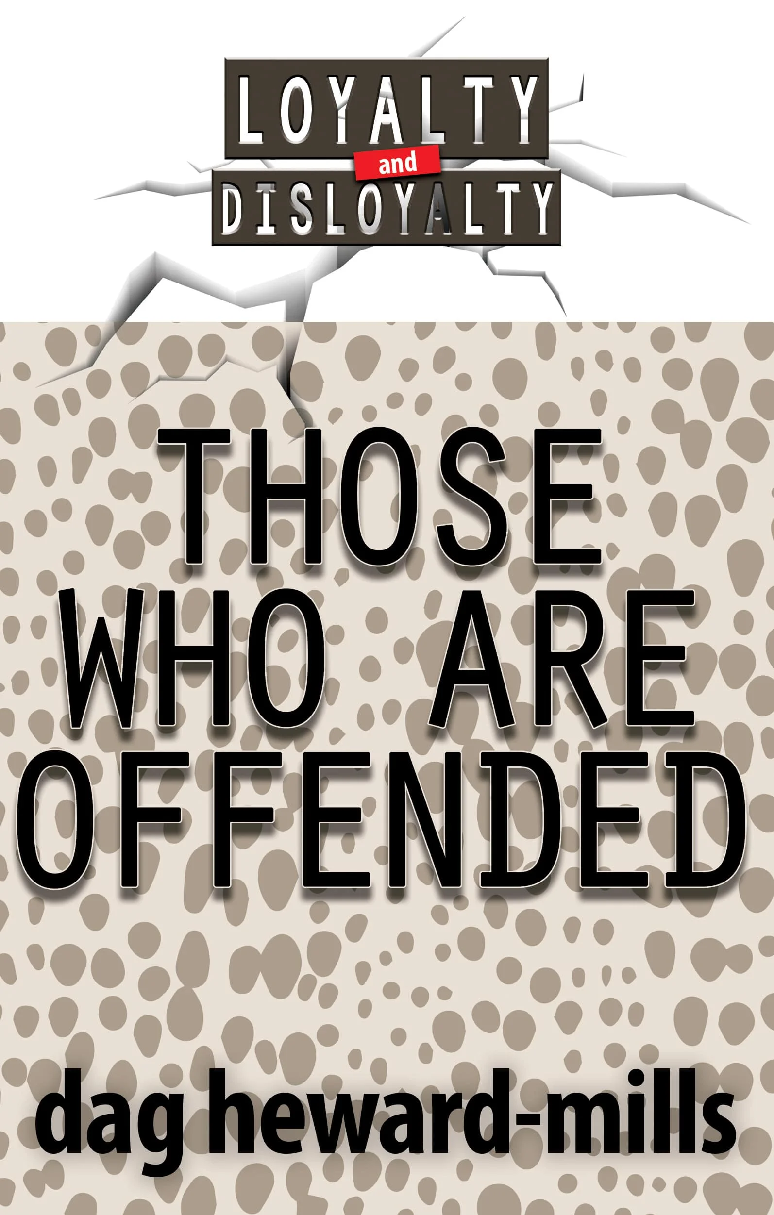 Those Who Are Offended