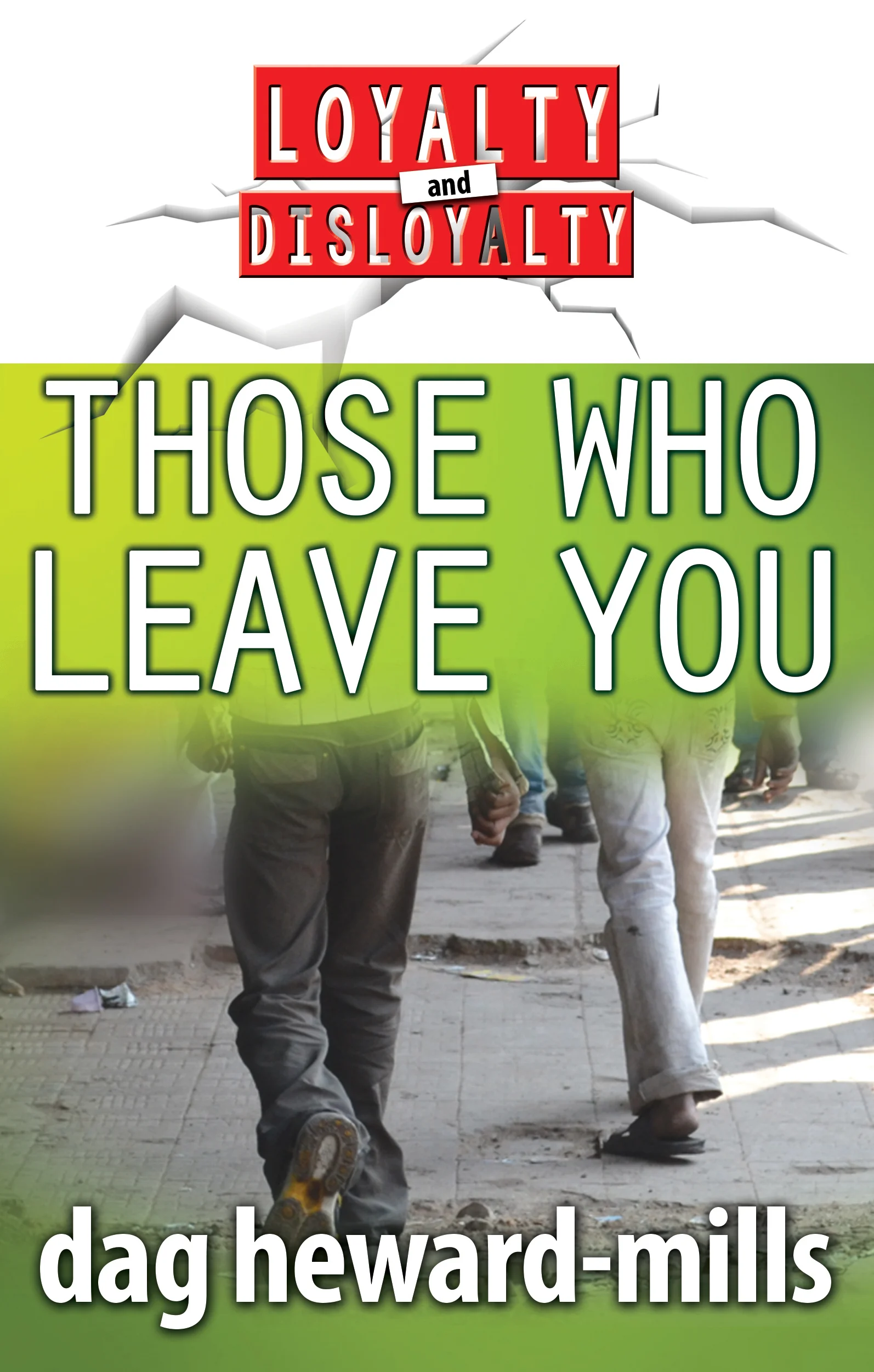 Those Who Leave You