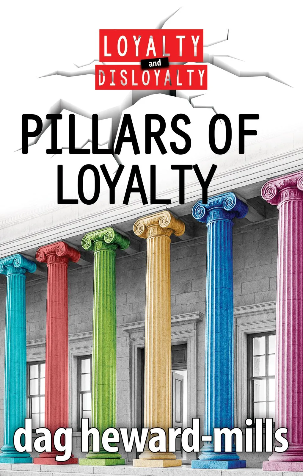Pillars of Loyalty