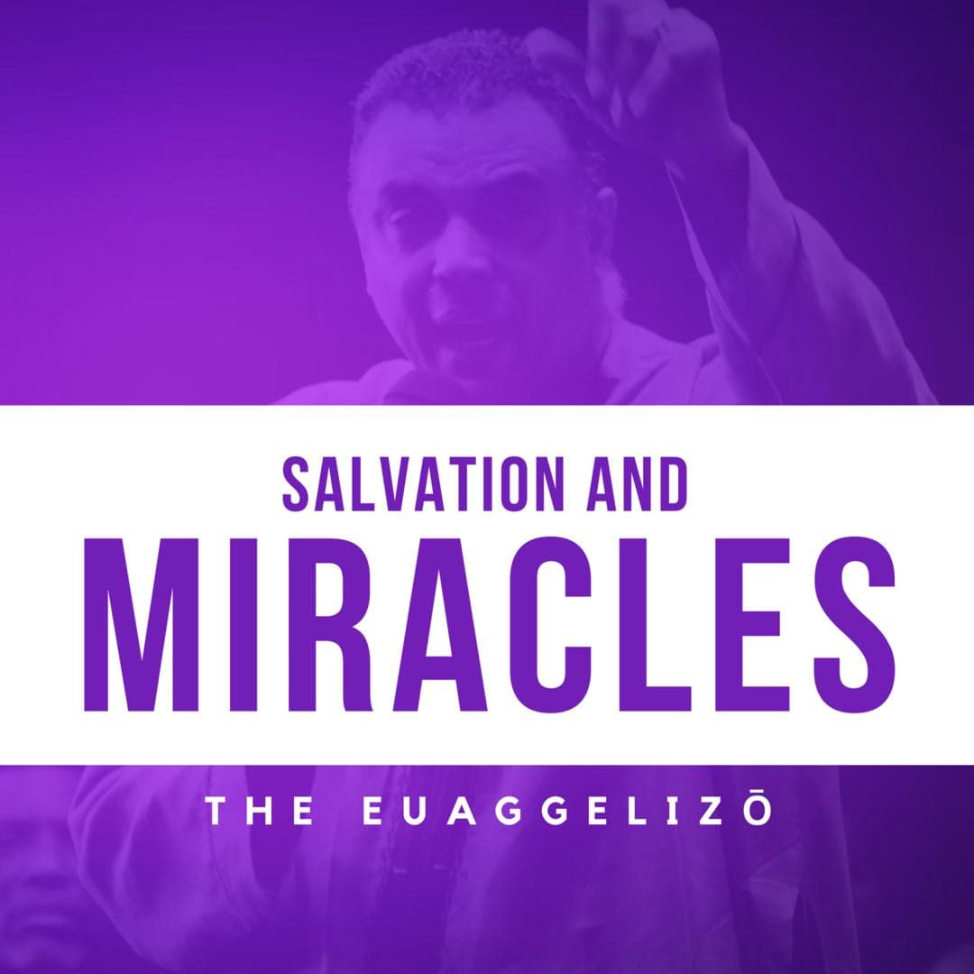 Salvation and Miracles
